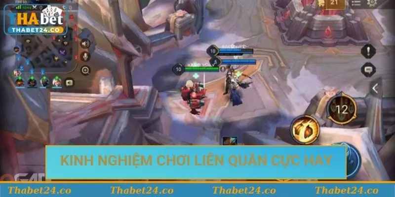 Kinh nghiệm chơi Liên Quân cực chuẩn cho tân thủ