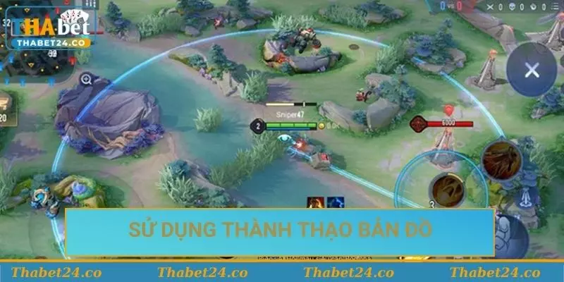 Sử dụng thành thạo bản đồ