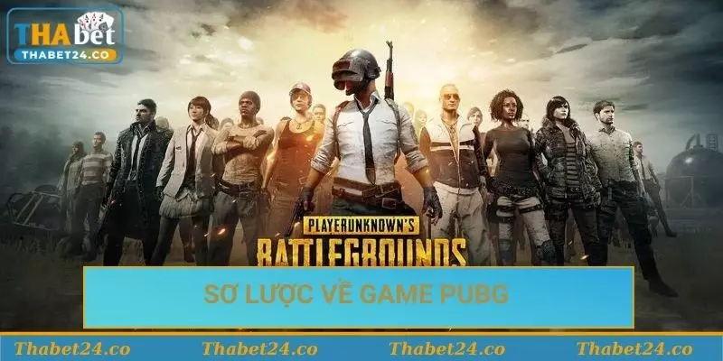 Game pubg và những điều cần biết để chơi giỏi