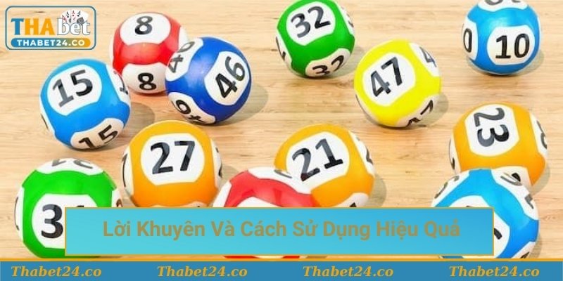 Lời khuyên và cách sử dụng hiệu quả dự đoán lô đề Thabet Lời khuyên và cách sử dụng hiệu quả dự đoán lô đề Thabet
