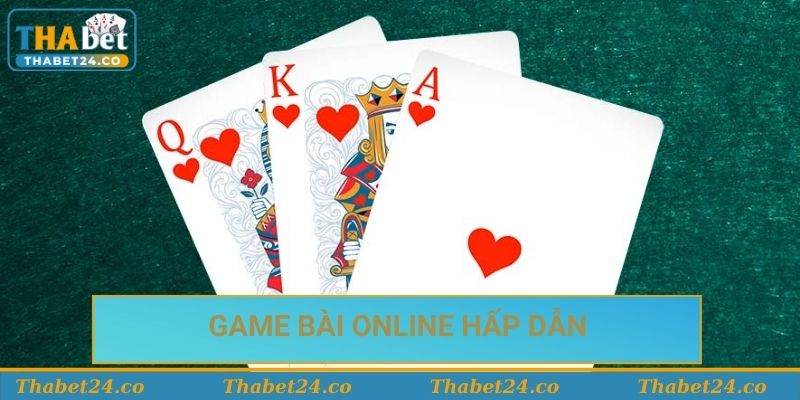 game bài online hấp dẫn