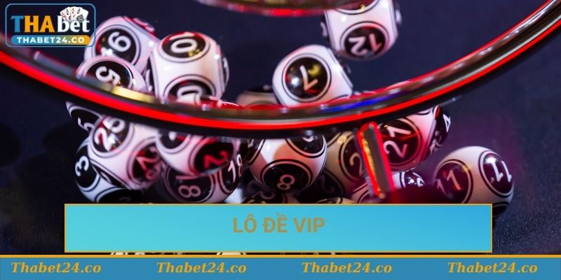 lô đề vip