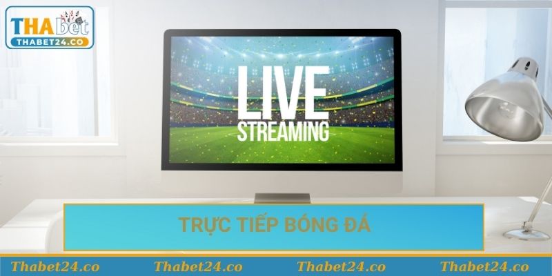 trực tiếp bóng đá
